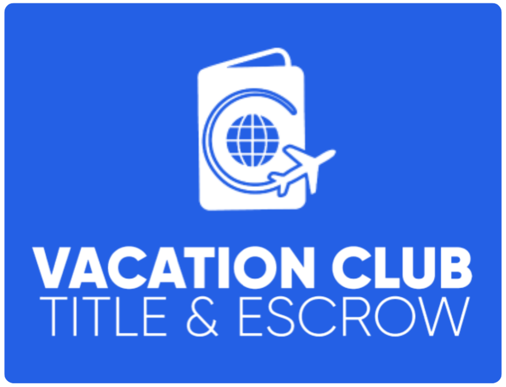 Vacation Club Title & Escrow